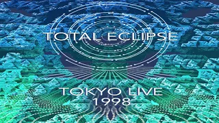 Total Eclipse - Live - Tokyo 1998 ᴴᴰ