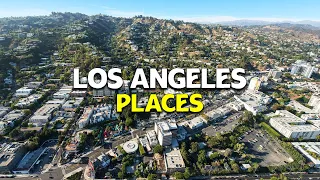 10 Best Places to Live in Los Angeles - Los Angeles, California