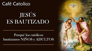 JESÚS ES BAUTIZADO - ☕ Café Católico - Padre Arturo Cornejo ✔️