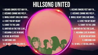 H I L L S O N G   U N I T E D  Full Album ⭐ Beautiful Songs ⭐ Popular Songs