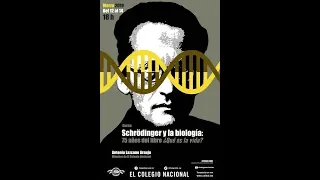 Schrödinger y la biología: 75 años del libro ¿Qué es la vida?
