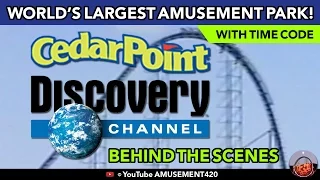 CEDAR POINT BEHIND-THE-SCENES DISCOVERY CHANNEL World’s Largest Amusement Park | amusement420