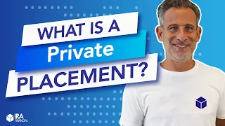 What is a Private Placement?