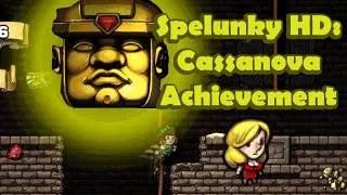 Spelunky HD - Casanova Achievement (Rescue 10 Damsels)