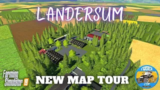 "Landersum" New Mod Map Tour in Farming Simulator 19