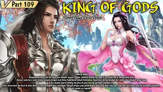 KING OF GODS part 109 | Novel Raja Para Dewa