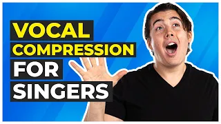 Vocal Compression: NOT What You Think!