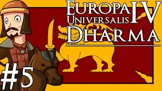 Europa Universalis 4 Dharma | Kandy | Part 5 | Done F@#$ed Up