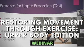 How to Restore Movement With Exercise: Upper Body Edition - Webinar