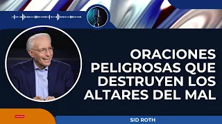 Sid Roth House-Oraciones Peligrosas que Destruyen los Altares del Mal-Sid Roth2024