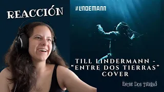 Till Lindermann - “Entre dos tierras” Cover | REACCIÓN