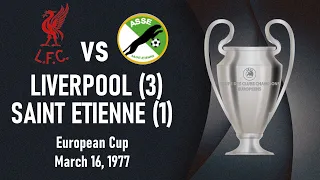 Liverpool vs Saint Etienne - European Cup 1976-1977 Quarter-finals, 2nd leg - Full match