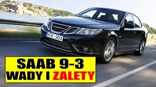 Saab 9-3 - Wady i Zalety #MOTODORADCA