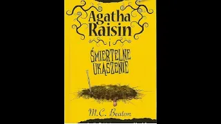 Agatha Raisin i śmiertelne ukąszenie | Audiobooki po polsku całe