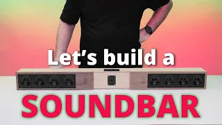 How to Build Your Own Sound Bar.