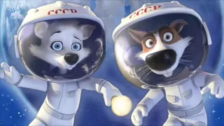Space Dogs soundtrack (OST) Look at The Stars/“Papa”  (Full song)