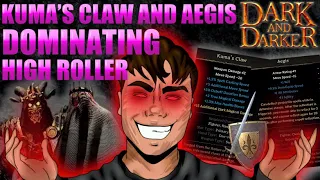 KUMA'S CLAW And AEGIS High Roller Game Play | DARK AND DARKER