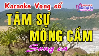 Karaoke vọng cổ TÂM SỰ MỘNG CẦM - SONG CA [Tấn Tài - Phượng Liên]