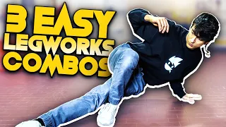 3 Easy Break Dance LEGWORKS COMBOS for Beginners