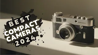 Top 5 Best Compact Cameras 2024 - Don't Buy before Watching this!