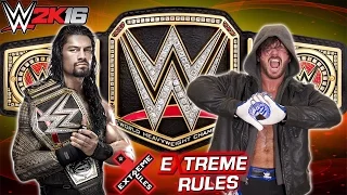 WWE Extreme Rules 2016 - Roman Reigns Vs AJ Styles WWE Championship - Epic Highlights WWE 2K16