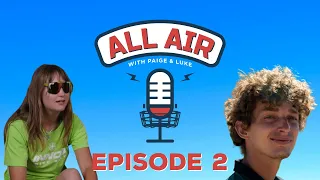 Calvin Heimburg & Kat Mertsch from Jonesboro | Ep 2 All Air Podcast with Paige & Luke