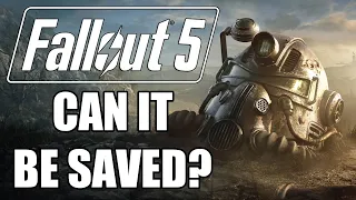 Fallout 5 - What Can Bethesda Do To Save It?