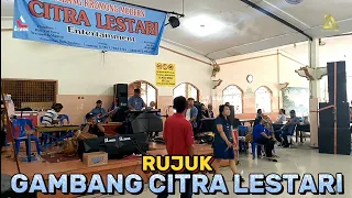 RUJUK || GAMBANG KROMONG MODERN CITRA LESTARI ENTERTAINMENT