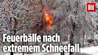 Feuerbälle wegen krassem Schneefall | Kein Strom, kein Mobilfunknetz wegen Wetter-Chaos