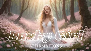 Lucky Girl Activation: Affirmations with 528Hz Meditation Music