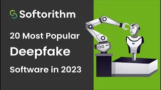 Top 20 most popular Deepfake Apps & Software to Try in 2023
