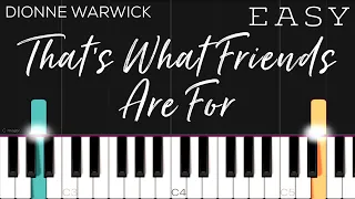 Dionne Warwick - That’s What Friends Are For | EASY Piano Tutorial