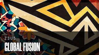 "Global Fusion" Afro Oriental Melodic House