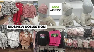 ASDA GEORGE NEW BORN BABY & KIDS NEW ARRIVAL || JANUARY 2023