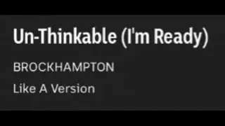 BROCKHAMPTON BEARFACE - Covers Unthinkable (I'm Ready) by Alicia Keys on Like A Version (Audio)