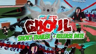 Monster Ghoul BIG UPDATE TRAILER! + Released DATE!!