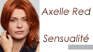 Axelle Red - Sensualité - Paroles