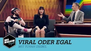 Viral oder egal mit Toyah Diebel | NEO MAGAZIN ROYALE mit Jan Böhmermann - ZDFneo