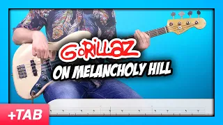 Gorillaz - On Melancholy Hill | Bass Cover with Play Along Tabs