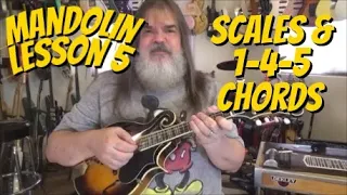 Mandolin Lesson #5 Scales & 1-4-5 Chords By Scott Grove