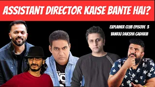 5 Practical Ways to Be an Assistant Director | Bollywood | Hindi