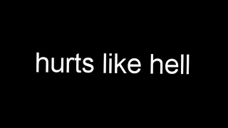 hurts like hell *slowed* - fleurie