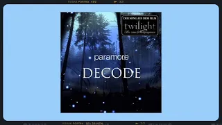 Paramore - Decode, Audio || 1 hour loop