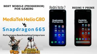 SNAPDRAGON 665 VS HELIO G80 || FULL COMPARISION || Redmi 9 prime