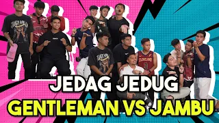 JEDAG JEDUG P4NAS JEJAKA JAMBU VS JEJAKA GENTLEMAN AI TEAM !!!