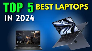 Top 5 Best Laptops of 2024 || Best laptops of 2024