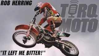 TORQ MOTO - Rob Herring Part 2 - Motocross left a bitter taste...