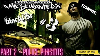 Need for Speed Most Wanted 2005 Blacklist #3 - Ronnie Part 2 Gameplay Walkthrough Need for Speed