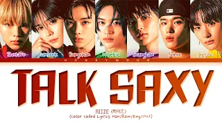 RIIZE 'Talk Saxy' Lyrics (라이즈 Talk Saxy 가사) (Color Coded Lyrics)