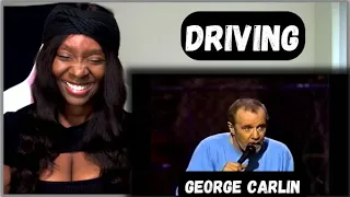 Driving - [George Carlin Riaction]